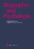 Biographie und Psychologie - 