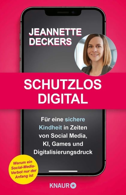 Schutzlos digital - Jeannette Deckers