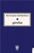 Cover-Bild zum Titel 'Günöte' von 'Kutlusad Seferoglu'