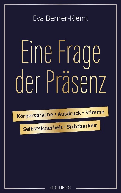 Eine Frage der Präsenz - Eva Berner-Klemt