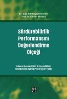 Sürdürebilirlik Performansini Degerlendirme Ölcegi - Sule Sarikoyuncu Emre Orhan Elmaci