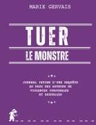 Cover-Bild zum Titel 'Tuer le monstre' von 'Marie Gervais'