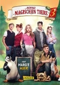 Die Schule der magischen Tiere 3: Das Buch zum Film - Margit Auer