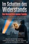 Cover-Bild zum Titel 'Im Schatten des Widerstands: Das Vermächtnis meiner Familie' von 'Anna-Lena Müller'