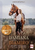 DAMIANA und DIAMIRO - Damiana Spöckinger