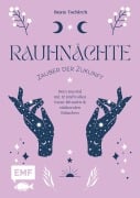 Cover-Bild zum Titel 'Rauhnächte - Zauber der Zukunft' von 'Beate Tschirch'