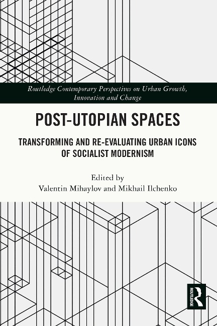 Post-Utopian Spaces - 