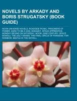 Novels by Arkady and Boris Strugatsky (Book Guide) - 
