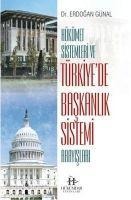 Hükümet Sistemleri ve Türkiyede Baskanlik Sistemi Arayislari - Erdogan Günal