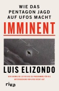 Cover-Bild zum Titel 'Imminent' von 'Luis Elizondo'