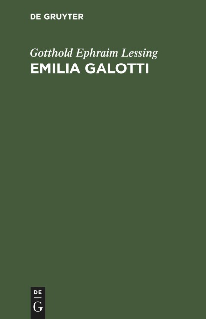 Emilia Galotti - Gotthold Ephraim Lessing