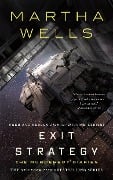 Cover-Bild zum Titel 'Exit Strategy' von 'Martha Wells'
