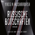 Cover-Bild zum Titel 'Russische Botschaften' von 'Yassin Musharbash'