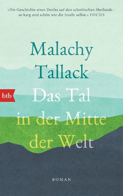 Das Tal in der Mitte der Welt - Malachy Tallack
