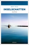 Inselschatten - Bent Ohle