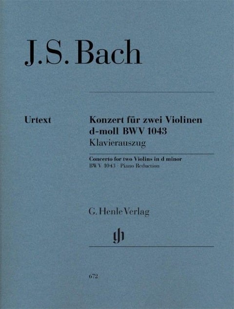 Konzert für 2 Violinen und Orchester d-moll BWV 1043 - Johann Sebastian Bach