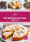 Cover-Bild zum Titel 'Die besten Kuchen von A-Z' von 'Oetker Verlag'