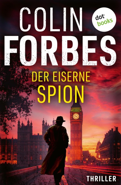 Der eiserne Spion - Colin Forbes
