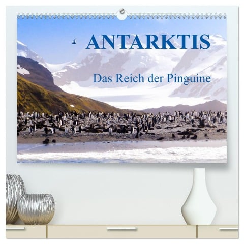 Antarktis - Das Reich der Pinguine (hochwertiger Premium Wandkalender 2024 DIN A2 quer), Kunstdruck in Hochglanz - Max Steinwald