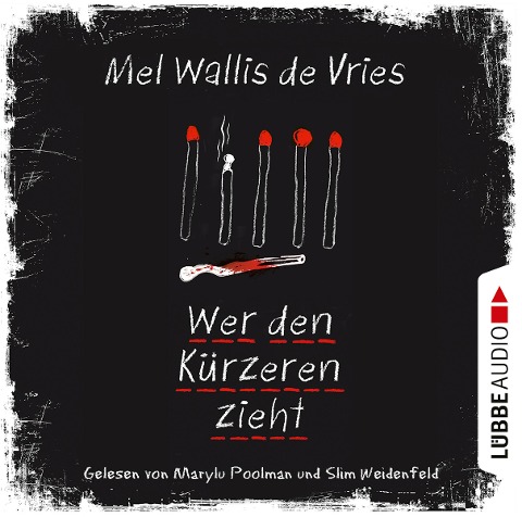 Wer den Kürzeren zieht - Mel Wallis de Vries