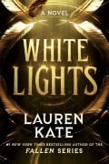 Cover-Bild zum Titel 'White Lights' von 'Lauren Kate'
