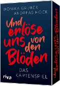 Cover-Bild zum Titel 'Und erlöse uns von den Blöden' von 'Andreas Hock, Monika Gruber'