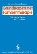 Cover-Bild zum Titel 'Grundfragen der Familientherapie' von 'Ewald J. Brunner'