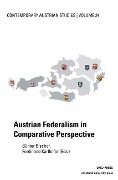 Cover-Bild zum Titel 'Austrian Federalism in Comp (Contemporary Austrian Studies, Vol 24)' von ''