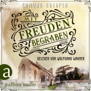 Cover-Bild zum Titel 'Mit Freuden begraben' von 'Edmund Crispin'