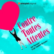 Cover-Bild zum Titel 'Contre Toutes Attentes' von 'Anne Thorogood'