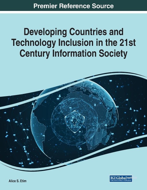 Developing Countries and Technology Inclusion in the 21st Century Information Society - 