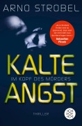 Cover-Bild zum Titel 'Im Kopf des Mörders - Kalte Angst' von 'Arno Strobel'