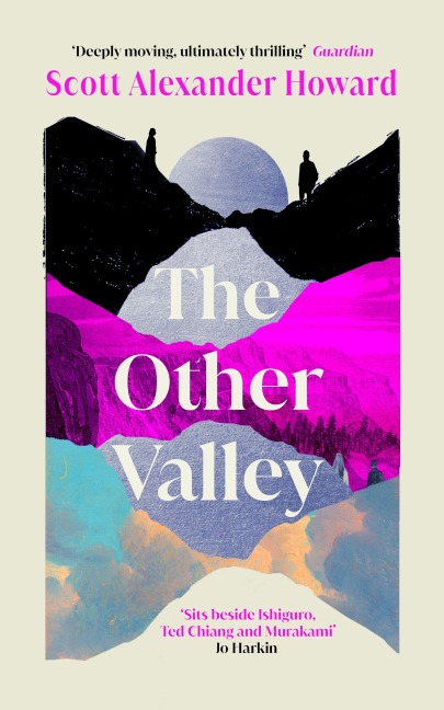 The Other Valley - Scott Alexander Howard