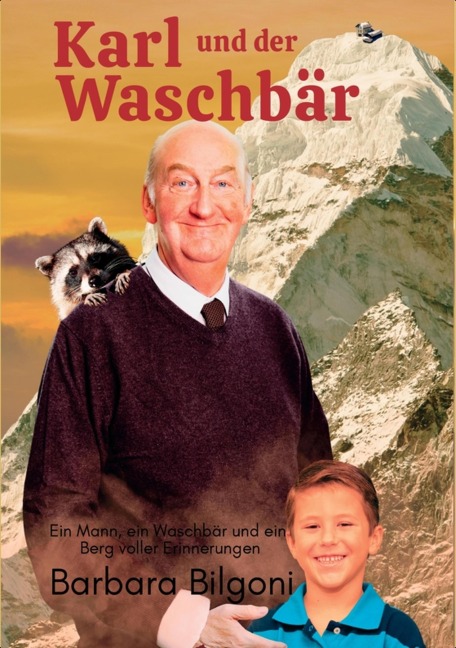 Karl und der Waschbär - Barbara Bilgoni