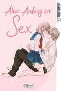 Cover-Bild zum Titel 'Aller Anfang ist Sex' von 'Chiyori'