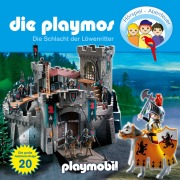 Cover-Bild zum Titel 'Die Playmos - Das Original Playmobil Hörspiel, Folge 20: Die Schlacht der Löwenritter' von 'Florian Fickel, Simon X. Rost'