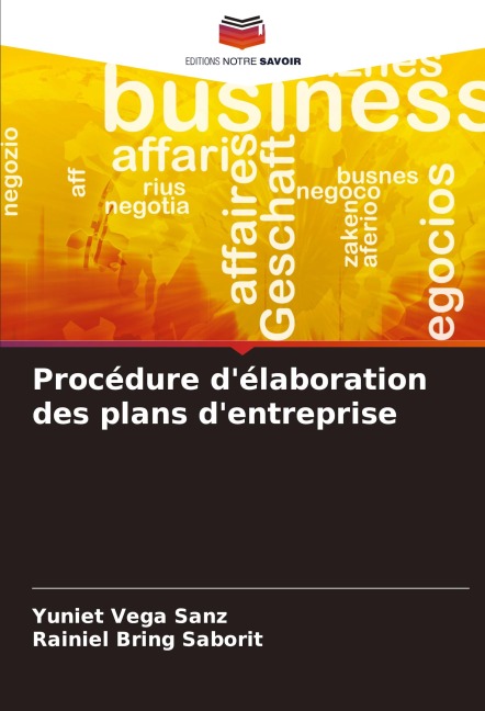 Procédure d'élaboration des plans d'entreprise - Yuniet Vega Sanz, Rainiel Bring Saborit
