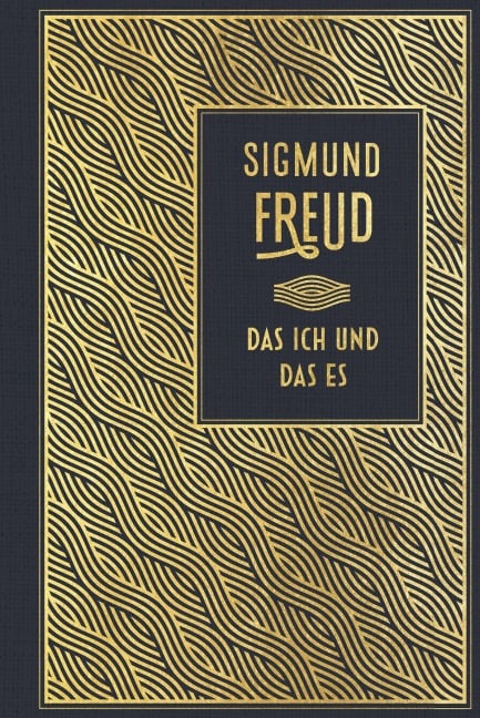 Das Ich und das Es - Sigmund Freud