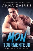 Cover-Bild zum Titel 'Mon Tourmenteur' von 'Anna Zaires, Dima Zales'