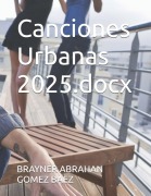 Cover-Bild zum Titel 'Canciones urbanas' von 'Brayner Abrahan Gomez Baez'