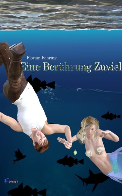 Eine Berührung Zuviel - Florian Fehring