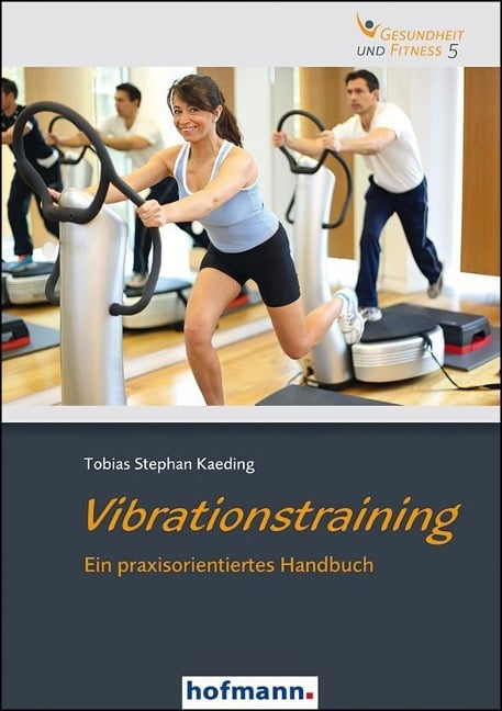 Vibrationstraining - Tobias Stephan Kaeding