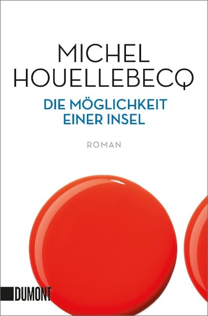 Die Möglichkeit einer Insel - Michel Houellebecq