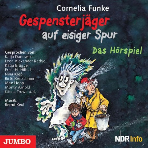 Die Gespensterjäger 01 auf eisiger Spur - Cornelia Funke, Bernd Keul