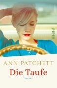 Cover-Bild zum Titel 'Die Taufe' von 'Ann Patchett'