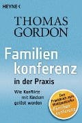 Familienkonferenz in der Praxis - Thomas Gordon