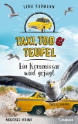 Cover-Bild zum Titel 'Taxi, Tod und Teufel - Ein Kommissar wird gejagt' von 'Lena Karmann'