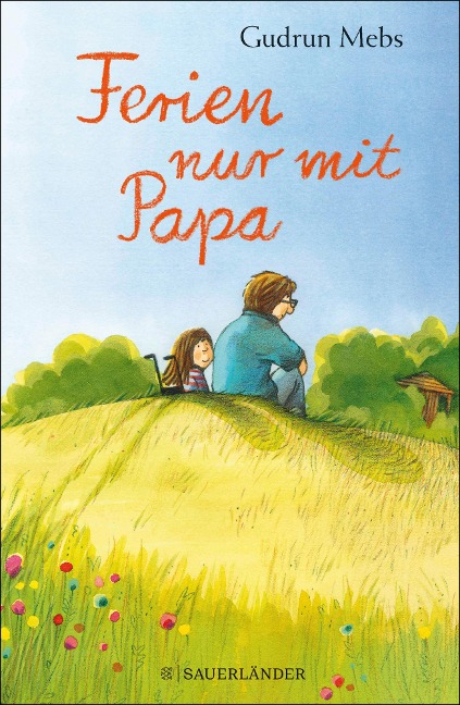 Ferien nur mit Papa - Gudrun Mebs