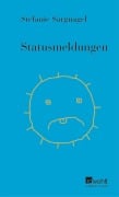 Cover-Bild zum Titel 'Statusmeldungen' von 'Stefanie Sargnagel'