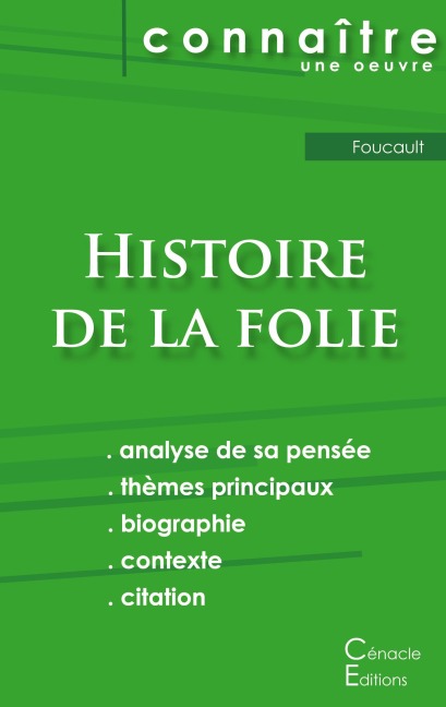 Fiche de lecture Histoire de la folie de Foucault (analyse philosophique et résumé détaillé) - Michel Foucault